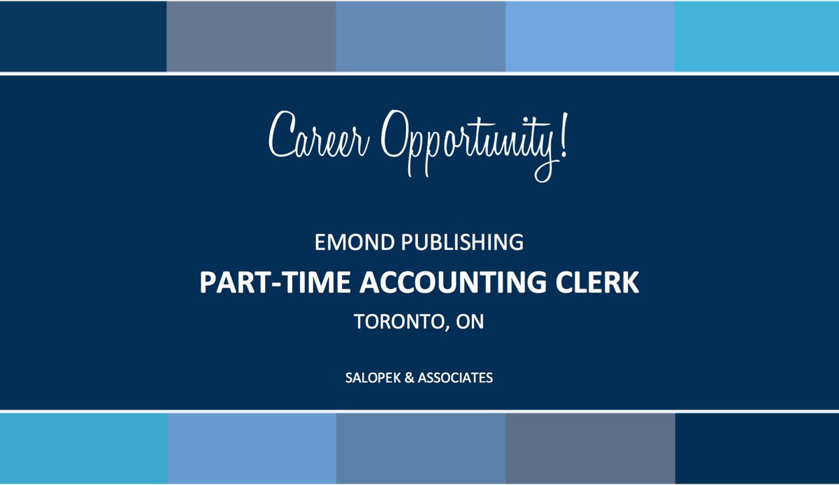 SalopekHR's tweet photo. Career Opportunity! Our client in #YYZ is looking for a part-time Accounting Clerk to join their team!  Click on link to apply: https://t.co/mwqRmI0uOf  #YYZjobs #careeropportunity @EmondPublishing https://t.co/V3DARosMw1