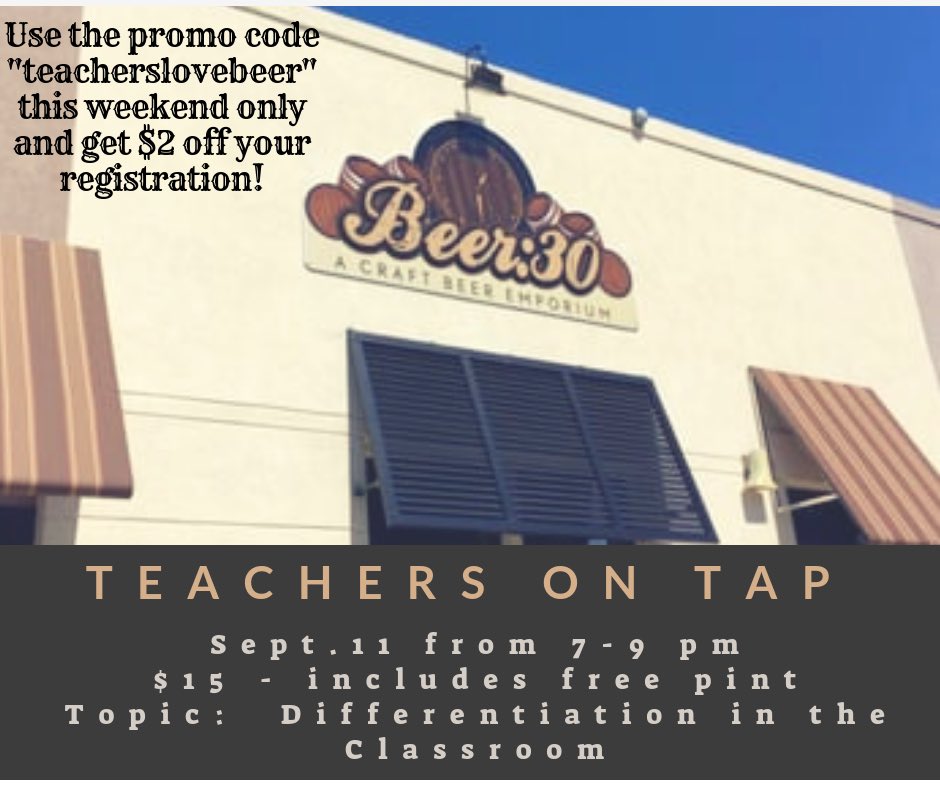teachtapfl's tweet photo. Register soon! Use the promo code :). @Beer30SanMarco got Hop for Teacher on Tap just for us!!! https://t.co/EVLIqv3aa5 https://t.co/3CNAKN74ol
