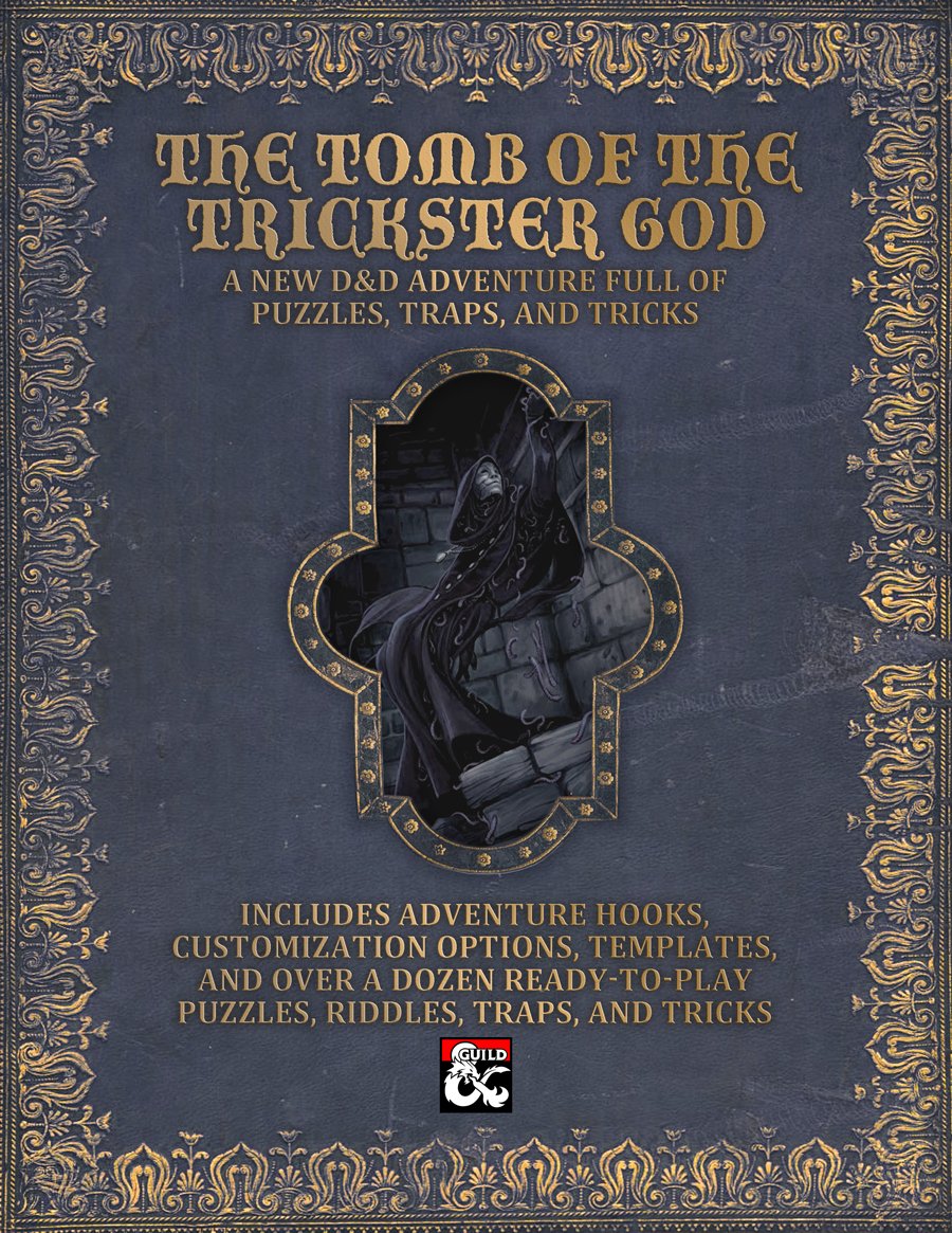 GoblinDM's tweet photo. Who likes D&amp;D puzzles? Well we've just released an adventure FULL of them. 10/10 dentists agree that The Tomb of the Trickster God should be your next Dungeons &amp; Dragons adventure module: https://t.co/hbrzm6EWEU #DnD #dnd5e https://t.co/2GDfxIimcK