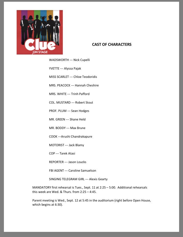 HEY YOU!!! Here’s the cast list for our play Clue. Congratulations to everyone!!