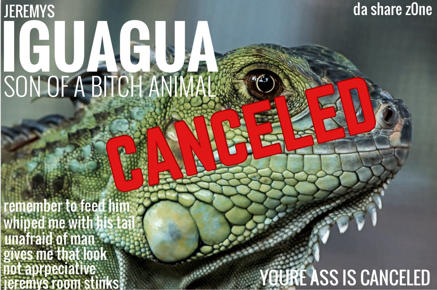 JEREMYS IGUAGA ITS CANCELED- https://t.co/Qtp3PuUDXE ADMIN
