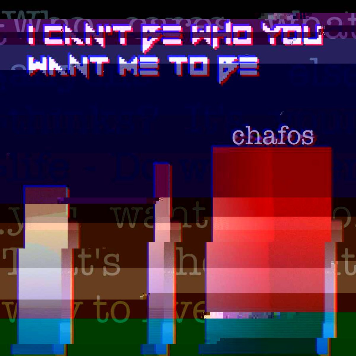 chafos's tweet photo. New Album: "I Can't Be Who You Want Me To Be." Out now (everywhere).
https://t.co/MDDv4fXbSU https://t.co/NdNRv65fgP