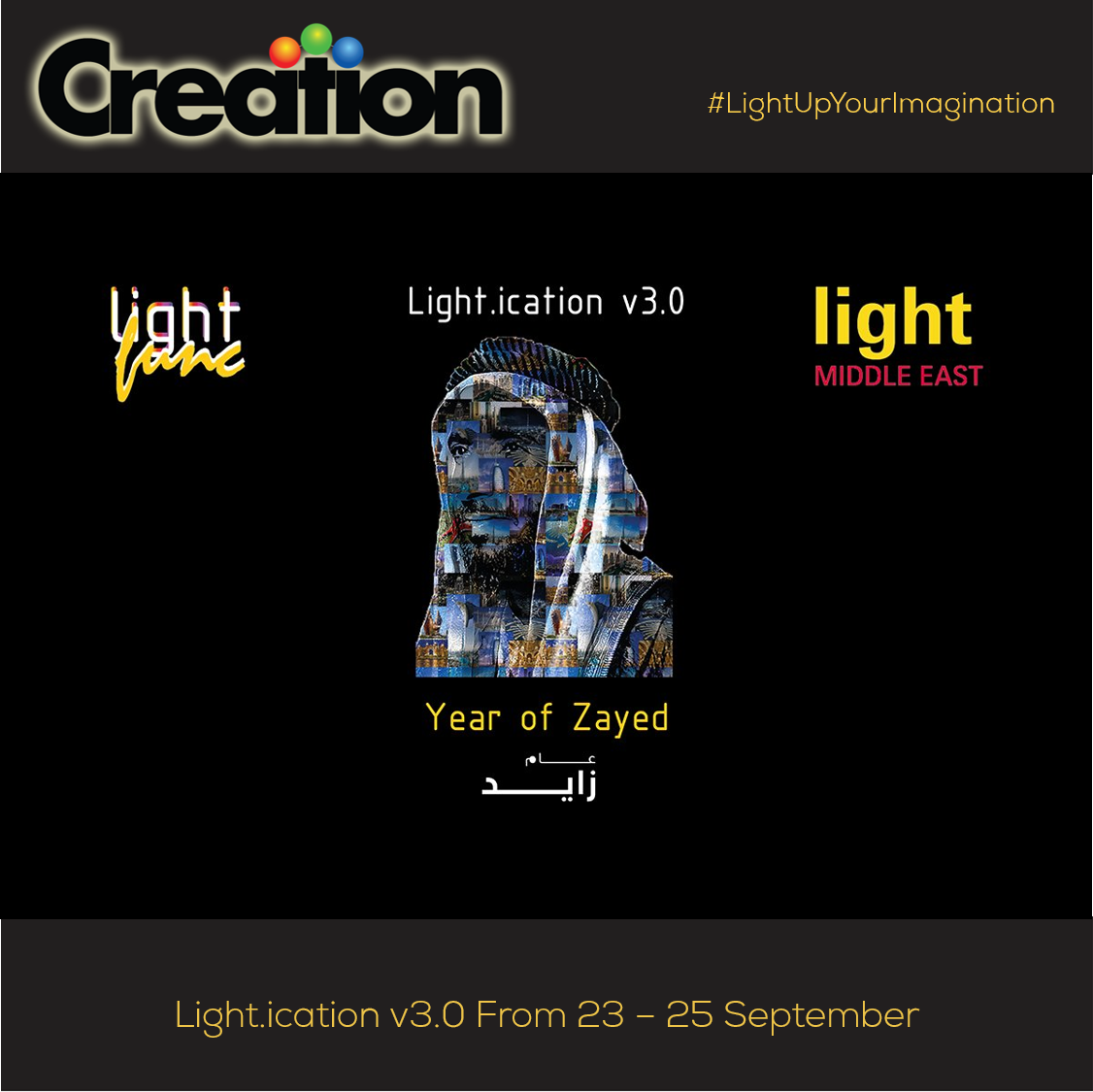 CreationGulf's tweet image. #Lightication v3.0 @LightMEOfficial 2018- organized by @LightFunc, will revolve around the theme of #YearofZayed- Father of the nation! #TeamCreation will support #students of local #universities mentored by leading #Lighting #Design Studios from #myDubai. goo.gl/PYefkD