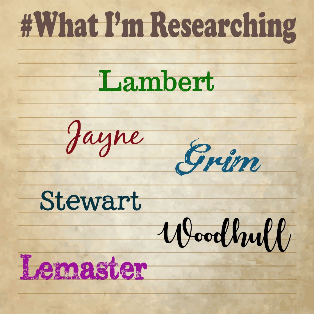 SerendipityJill's tweet photo. The theme today for #genealogyphotoaday is #WhatI'mResearching and these are the primary #surnames I'm currently working on.  #Lambert #Jayne #Grim #Stewart #Woodhull #Lemaster 
.
. .
. . .
#whatimresearching #genealogyresearch #genealogy #familyhistory #familysurnames https://t.co/vE2P5Cfdiw