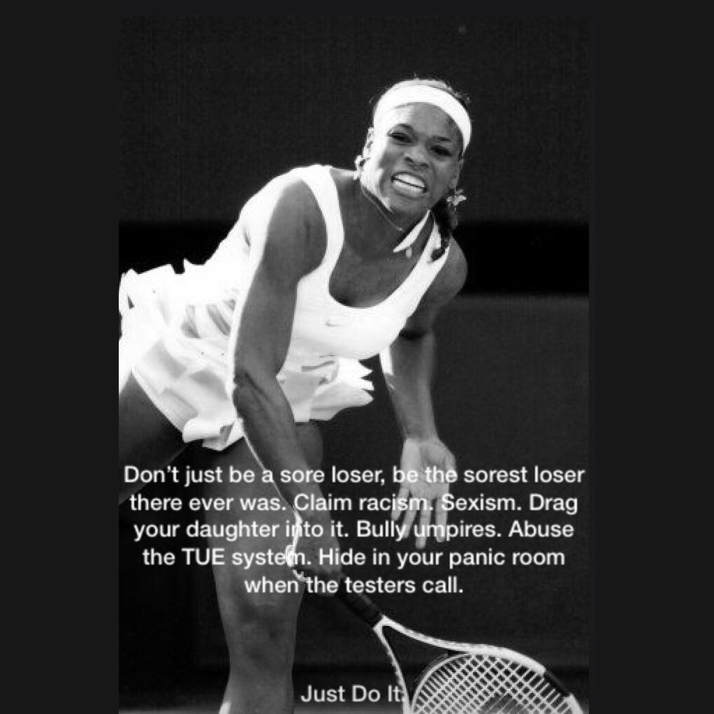 Swift__Girl's tweet photo. Just do it... or y’know, act like a normal, rational person &amp; just don’t! 

#SerenaWilliams https://t.co/dwY1DaNimh