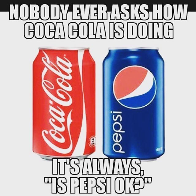 laurke1's tweet photo. Truth. 😆😂😂 Not that I drink either anymore! Who needs it when water is free? #pepsiorcoke #cokeorpepsi #softdrinkhumor #funnymemes #waterisfree https://t.co/YNPa6EmsHW https://t.co/leiSuDtcgE