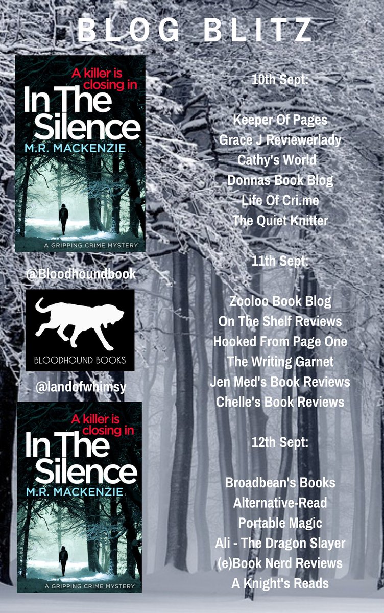 Bloodhoundbook's tweet image. Starting tomorrow! The #InTheSilence by @landofwhimsy #BlogBlitz Thanks to @keeperofpages @Reviewerlady @CathyGeha @dmmaguire391 @LOCrime @TheQuietKnitter for kicking it all off.