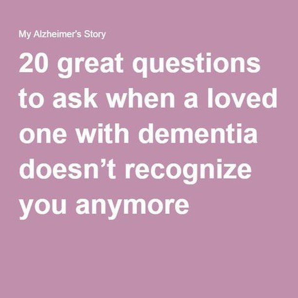 20 great questions to ask when a loved one with dementia doesn’t recognize you anymore #LifeAsACaregiver #familycaregiver #alzheimers #alzcaregiver #caregiversupport #sandwichgeneration ift.tt/2CAI6R9