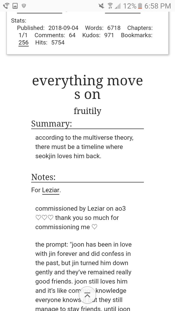 everything moves on by fruitily• not actually unrequited love• leads to quality angst and misunderstandings • the buildup is great • can seokjin pls face his feelings  https://archiveofourown.org/works/15894999#main