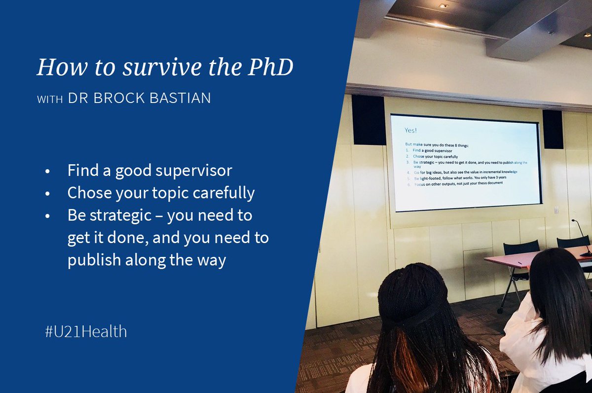 UniMelbMDHS's tweet image. Welcome to #U21Health! Today is dedicated to students – how can you develop your career beyond the PhD? 

This morning we heard from @drbrockbastian in a How to Survive the PhD masterclass. Here are the top tips: