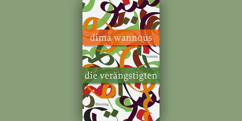BlessingVerlag's tweet photo. Unsere Autorin @DimaWannous hat es mit #DieVerängstigten auf Platz 1 der Bestenliste „Weltempfäner“ von Litprom geschafft! >> https://t.co/jJBeBdpeEl https://t.co/o8voXArUpq