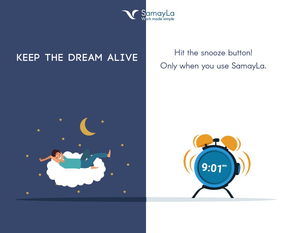 GetSamayLa's tweet photo. Press that snooze button every morning, only when you use SamayLa!
To know more, visit: https://t.co/8vYsNBFHDW 
#TaskManagementTool #TaskManager #TeamWork
#Productivity #ManagementSoftware #Collaboration #startups #business #Entrepreneurs #TechStartup #snooze #dontlose https://t.co/dS4OWrryIL