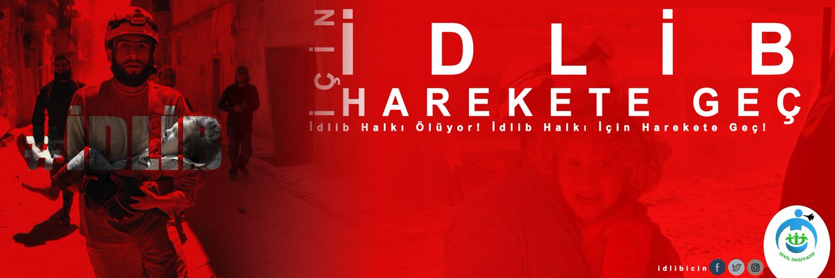idlibicin's tweet photo. İdlib için HAREKETE GEÇ! https://t.co/agtS0IHFDm