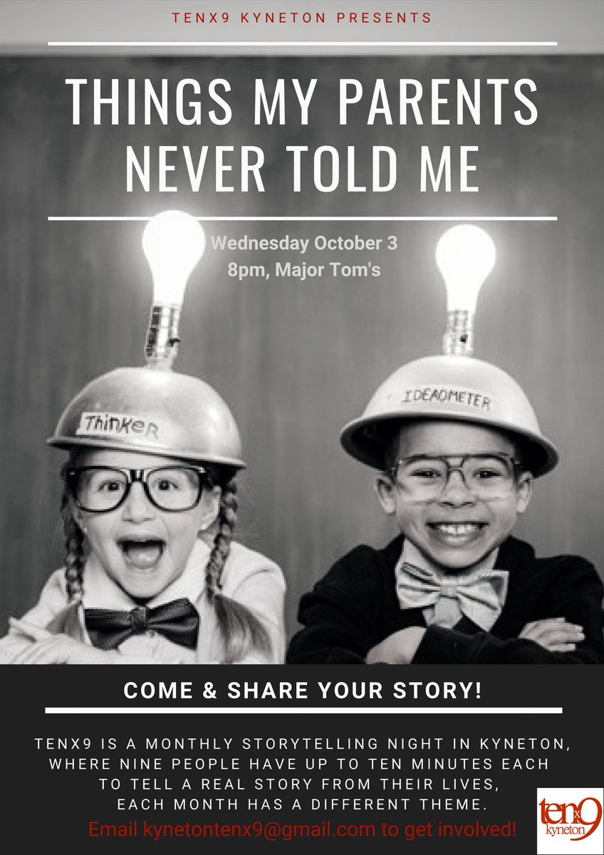 Our first #tenx9 #Kyneton event has just been announced! The theme is "Things My Parents Never Told Me". Please email kynetontenx9@gmail.com if you have a story from your life that you would like to share! <a href="/TomsMajor/">Major Tom's</a> #storytelling