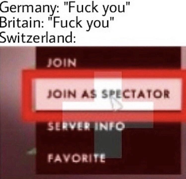 HeheProtocol's tweet photo. Name a more iconic duo than Switzerland and wartime neutrality, i’ll wait 👋🏻🇨🇭 https://t.co/Ml8G0iRg0L