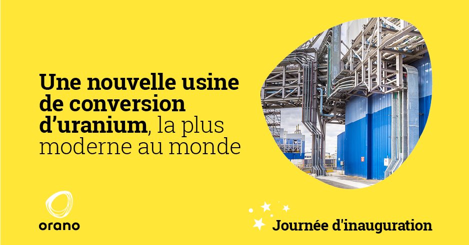 Aujourd’hui, nous sommes fiers d’inaugurer notre nouvelle usine de conversion sur le site du Tricastin ! <a href="/OranoTricastin/">Orano Tricastin</a> #industriedufutur