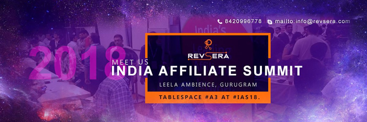 SeraRev's tweet photo. REVSERA is very excited to meet you guys in the #India_Affiliate_Summit #2018 on 11 & 12 Oct'18 at #Leela_Ambience, #Gurugram.
Lets schedule a meeting at the table no #A3.
#REVSERA #IAS18 #affiliatenetwork #AffiliateMarketing https://t.co/AWmH7AqtiQ