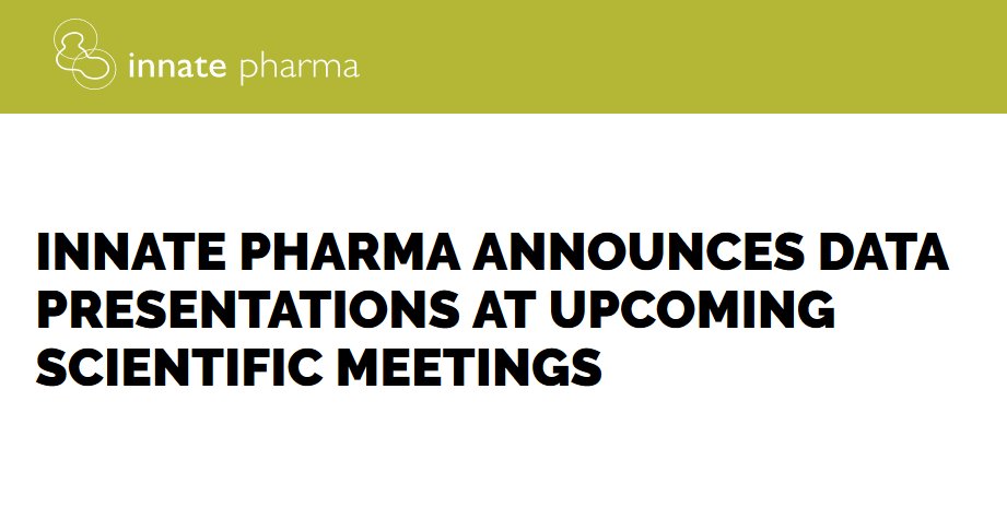 InnatePharma's tweet photo. Innate Pharma announces data presentations at upcoming scientific meetings 
 @EORTC @myESMO https://t.co/RNek55ldMI #monalizumab #IPH4102 #cancerresearch #immunesystem https://t.co/zVSuHbFdNK
