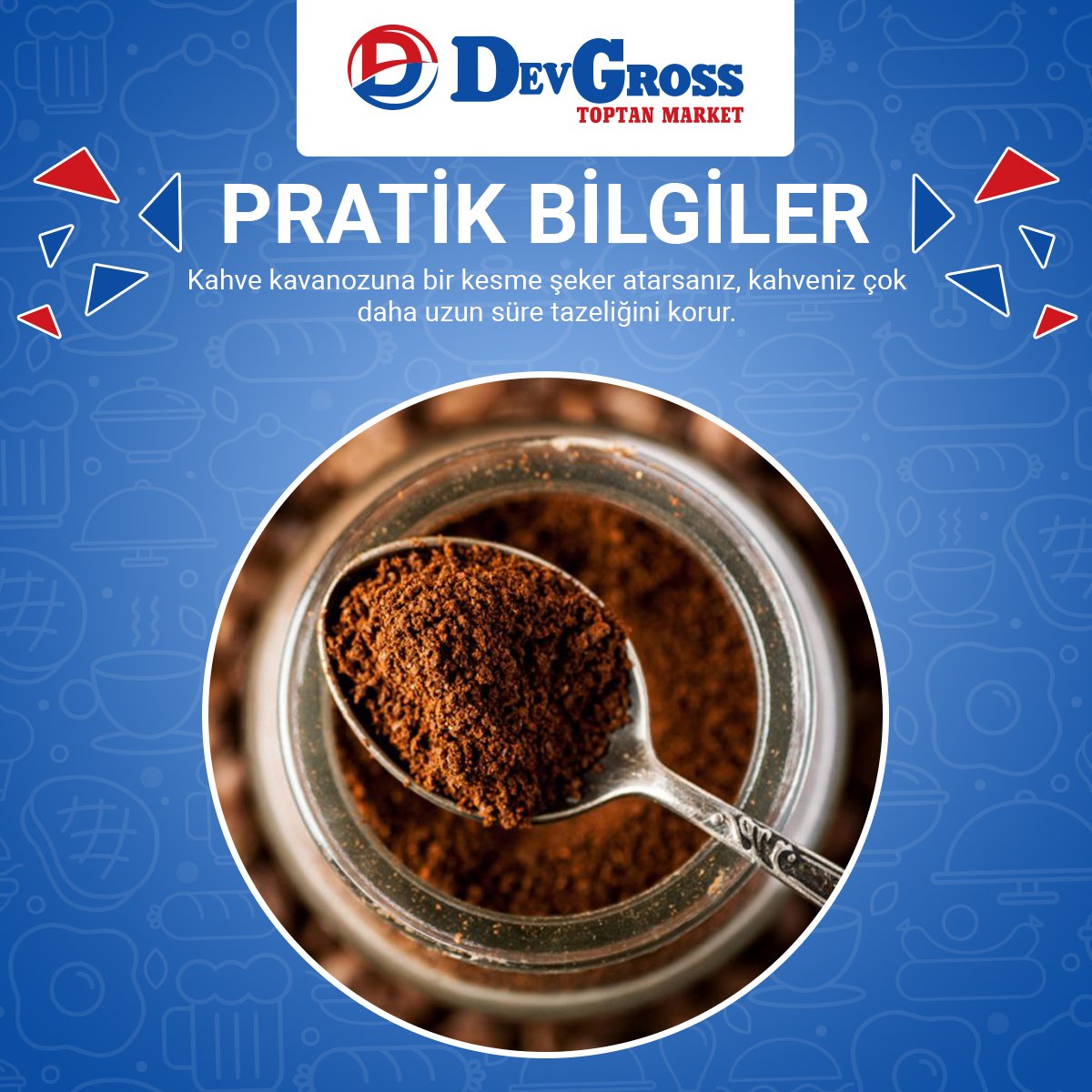 Devgrosstoptan1's tweet photo. Kahve kavanozuna bir kesme şeker atarsanız, kahveniz çok daha uzun süre tazeliğini korur.
#devgross #devgrossmarket #samsun #samsunmarket #pratikbilgiler #mutfaksırları #faydalıbilgiler #kahve https://t.co/hedOw6XAM9
