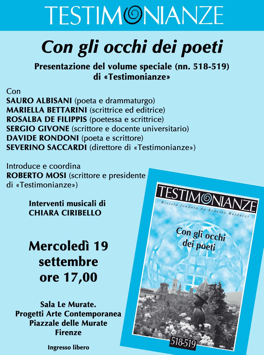 SSaccardi's tweet photo. "CON GLI OCCHI DEI POETI", volume speciale di "Testimonianze": presentazione 19 Settembre, ore 17.00, alle Murate. Siete invitati https://t.co/ztLwA55A3s