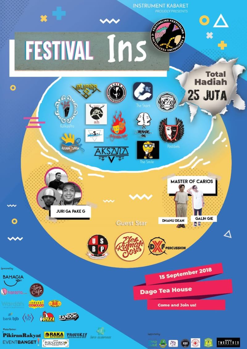 INSTRUMENT KABARET
Proudly Present
FESTIVALINS!
Dengan 13 Peserta Kabaret se-Jawa Barat!
It will be coming soon!
15 September 2018
Di Teater Tertutup Dago Tea House.