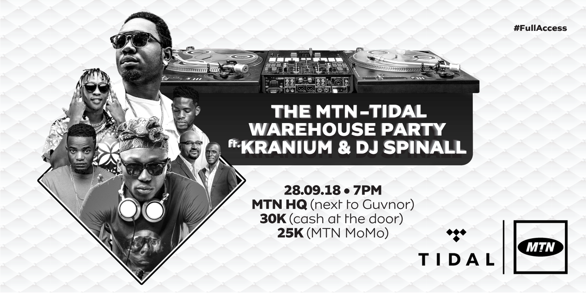mtnug's tweet photo. Who is ready to party at the #TidalxMTN warehouse party featuring @therealkranium & @DJSPINALL? Don't miss @DjRoja & @djSlickStuart + many more in action.
Date; 28th Sept 2018
Venue: MTN HQ next to Guvnor.
Tickets: 30K Cash, 25K - MoMo. All payments will be made at the door. https://t.co/5IOAC1FAJo