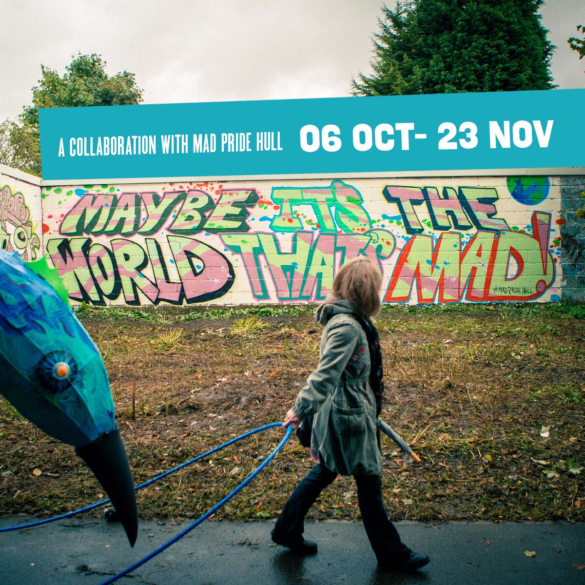 ArtlinkHull's tweet photo. Maybe It’s the World That’s Mad’ is a collaboration with @madpridehull and Artlink Hull. The exhibition will run 06 October to 23 November in the Main Gallery at Artlink and will run alongside a series of open workshops. https://t.co/GlwGKSqYBS https://t.co/hFYLIVZ35P