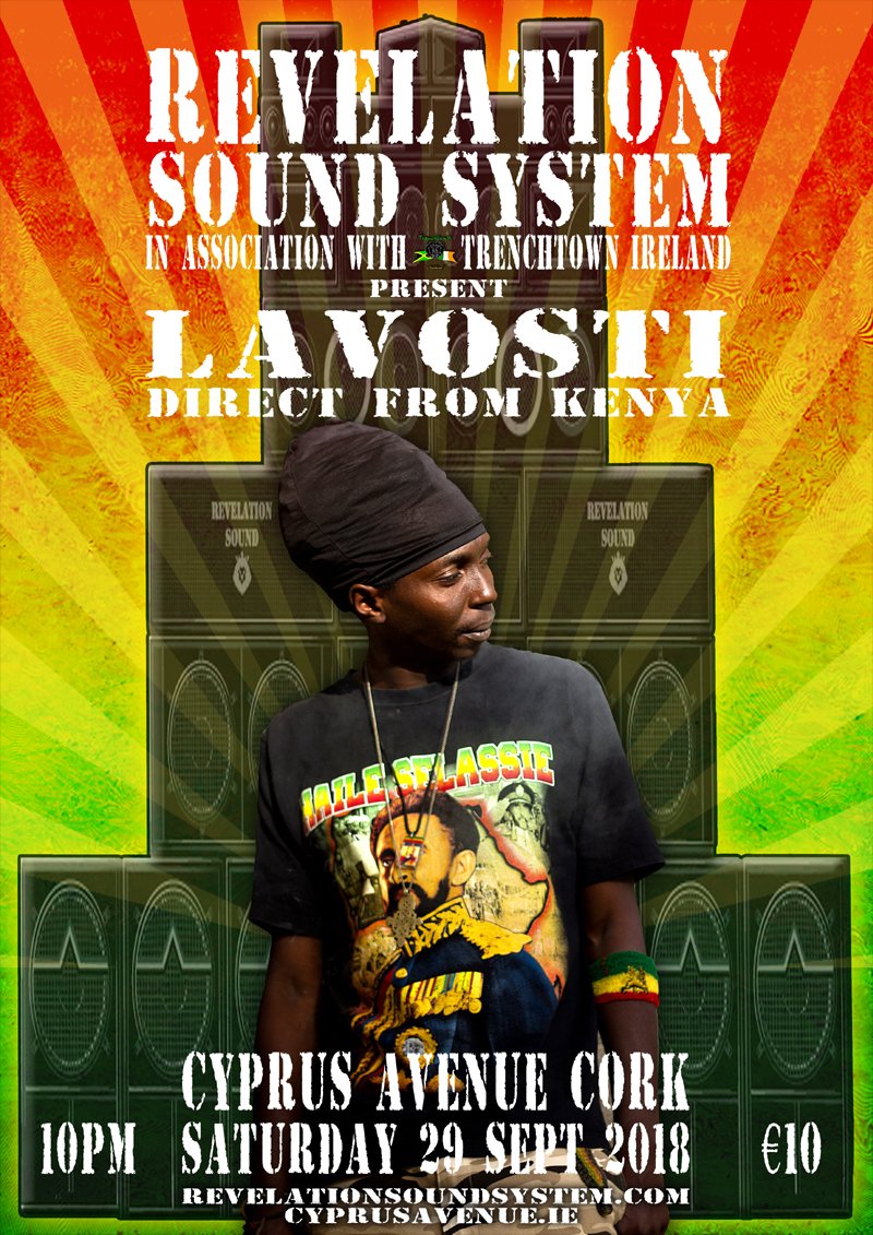 BestofCork's tweet photo. RT @revelationcork: Direct from Kenya in @revelationcork association with @TrenchtownIrie are proud to present LAVOSTI @RASLAVOSTI
@CyprusAveCork Sat 29 Sept 2018
#soundsystemlife #RSS21 #rastafari #livity #dubmatters #Cork #corkclublife #spetz #vjpres… https://t.co/poTaneKVRG