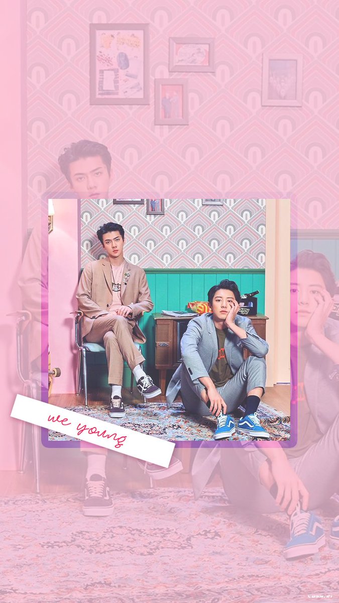 こっしー 旧 未曾有 Auf Twitter We Young 壁紙 Wallpaper 찬열 Chanyeol チャニョル 세훈 Sehun セフン Exo 엑소