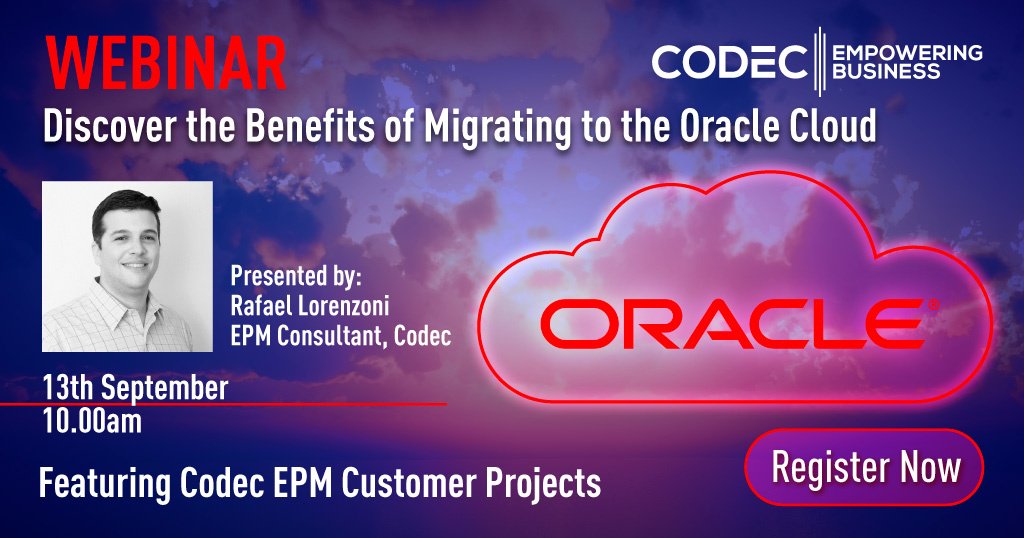 Join Rafael Lorenzoni, Enterprise Performance Management (EPM) Consultant & John McCarthy, Customer Success Manager, Codec on Thursday September 13th 10AM for an overview of successful Codec EPM cloud implementations. Register Now: bit.ly/2N2Wia4 @Oracle #Cloud #SaaS