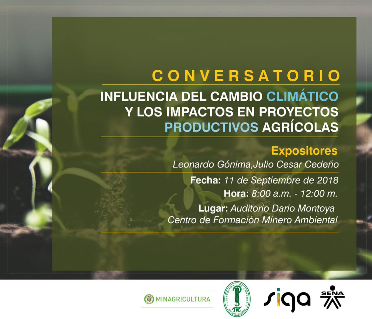 Agroeco2S's tweet photo. El cambio climático nos afecta a todos y sus impactos sobre los proyectos productivos agrícolas mucho más...
¡Participa de este Conversatorio!
Estas invitado.
@SBDIR_SENACFMA, @SenaCfma, @Ryepes2015. https://t.co/CeFH338Afb