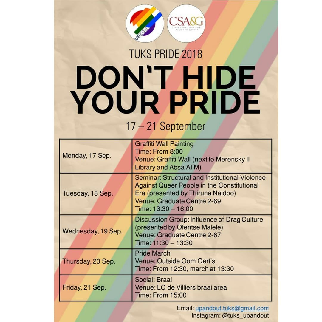 tuks_upandout's tweet photo. We are happy to announce that Pride week will be held from 17-21 September. Join us as we celebrate our rights and freedoms. #queercommunity #DontHideYourPride #Prideweek2018 #loveislove https://t.co/Aey8cOVMiK