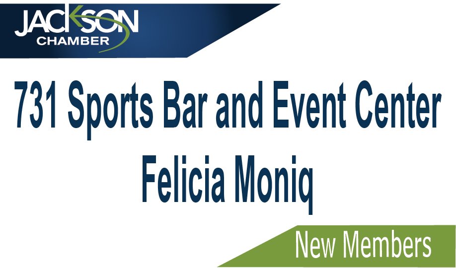 JaxTNChamber's tweet photo. Shout out to our new #JacksonTN Chamber members! #NewMemberMonday includes: @the731SportsBar and @Felicia_Moniq! Like 'em and follow 'em! https://t.co/ooJcCwlFPa