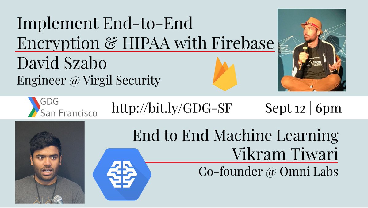 GDGSanFrancisco's tweet image. Join us for End-to-End Talks: Encryption &amp; HIPAA with @Firebase &amp; Machine Learning! | 9/12 | buff.ly/2LN9QBm @TensorFlow