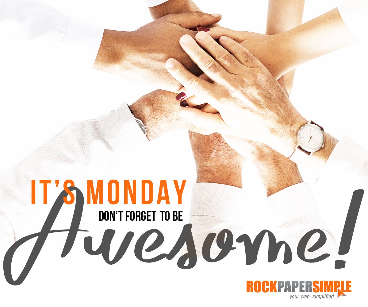 RockPaperSimple's tweet photo. The week is before you. The possibilities are endless! Stay Positive! Stay Awesome! #MotivationMonday #rockpapersimple https://t.co/nOiZPuvutt