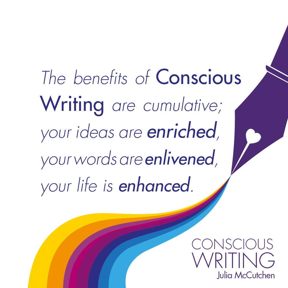 JuliaMcCutchen's tweet photo. The benefits of #ConsciousWriting are cumulative; your ideas are enriched, your words are enlivened, your life is enhanced. https://t.co/4Axp5Klv0h