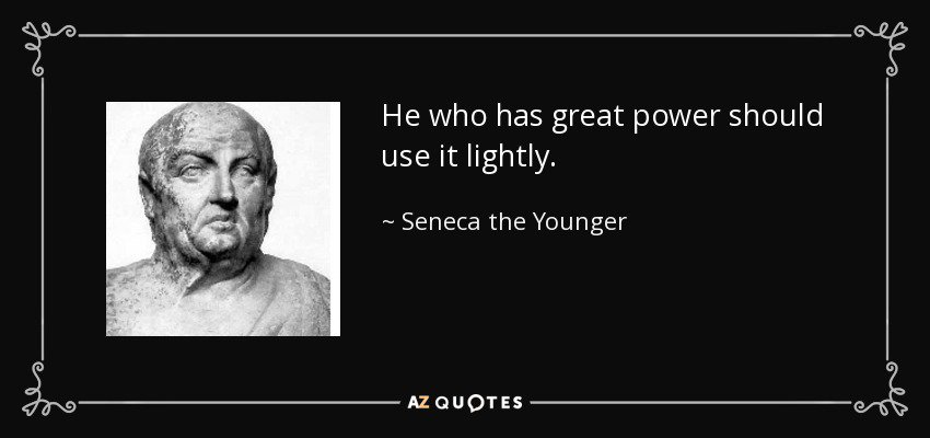 MyCollabEconomy's tweet photo. "He who has great power should use it lightly." - Seneca #leadership #success https://t.co/kaa1PHZ9QR