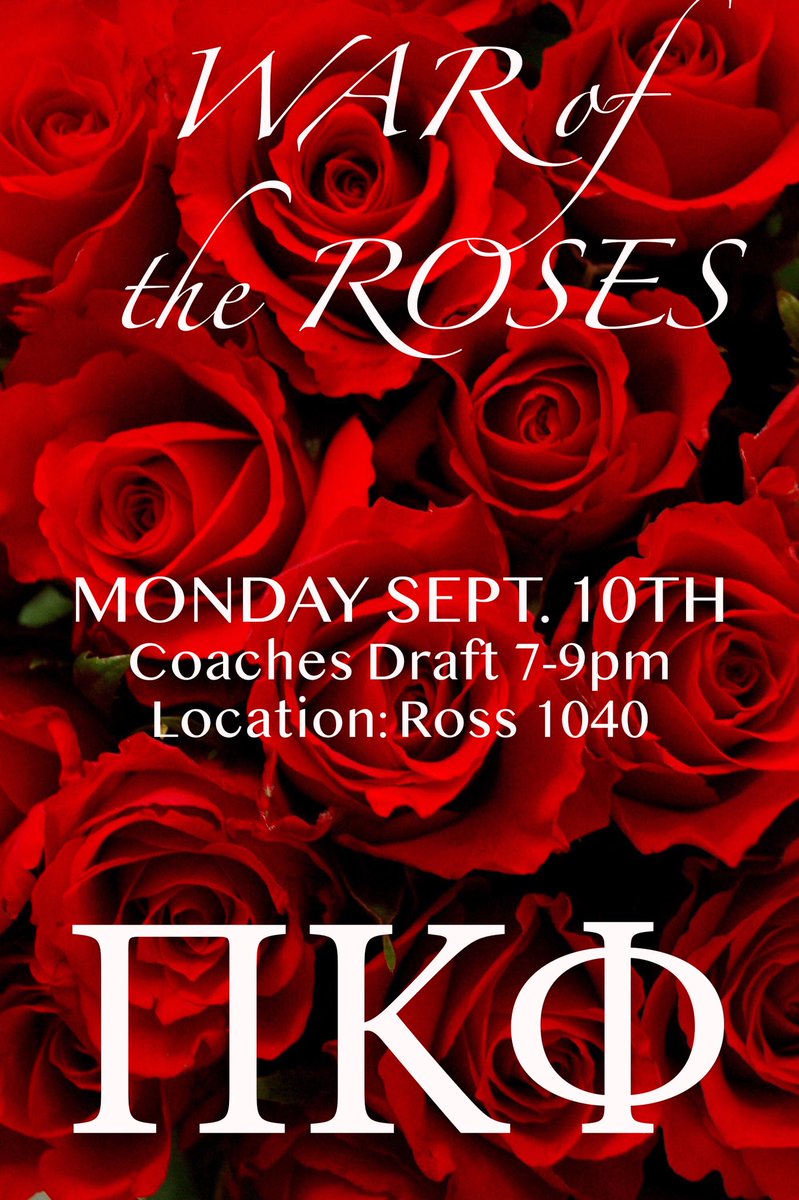 Today is the day! War of the Roses officially kicks off today with the coaches draft at 7-9pm in Ross 1040. See you there!