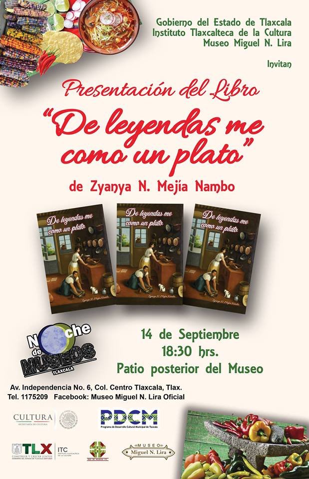 SECTURTlaxcala's tweet photo. Te invitamos a la Presentación del Libro #DeLeyendasMeComoUnPlato de Zyanya N. Mejía Nambo. 📚🧙🏼‍♀️

📆 14 de septiembre
⏰ 18:30 hrs
📍 Patio posterior del Museo Miguel N. Lira Oficial.

Te esperamos en las “Noches de Museos” de #Tlaxcala

#FelizLunes
#NadieDice
@cultura_mx https://t.co/t52rGqRSka