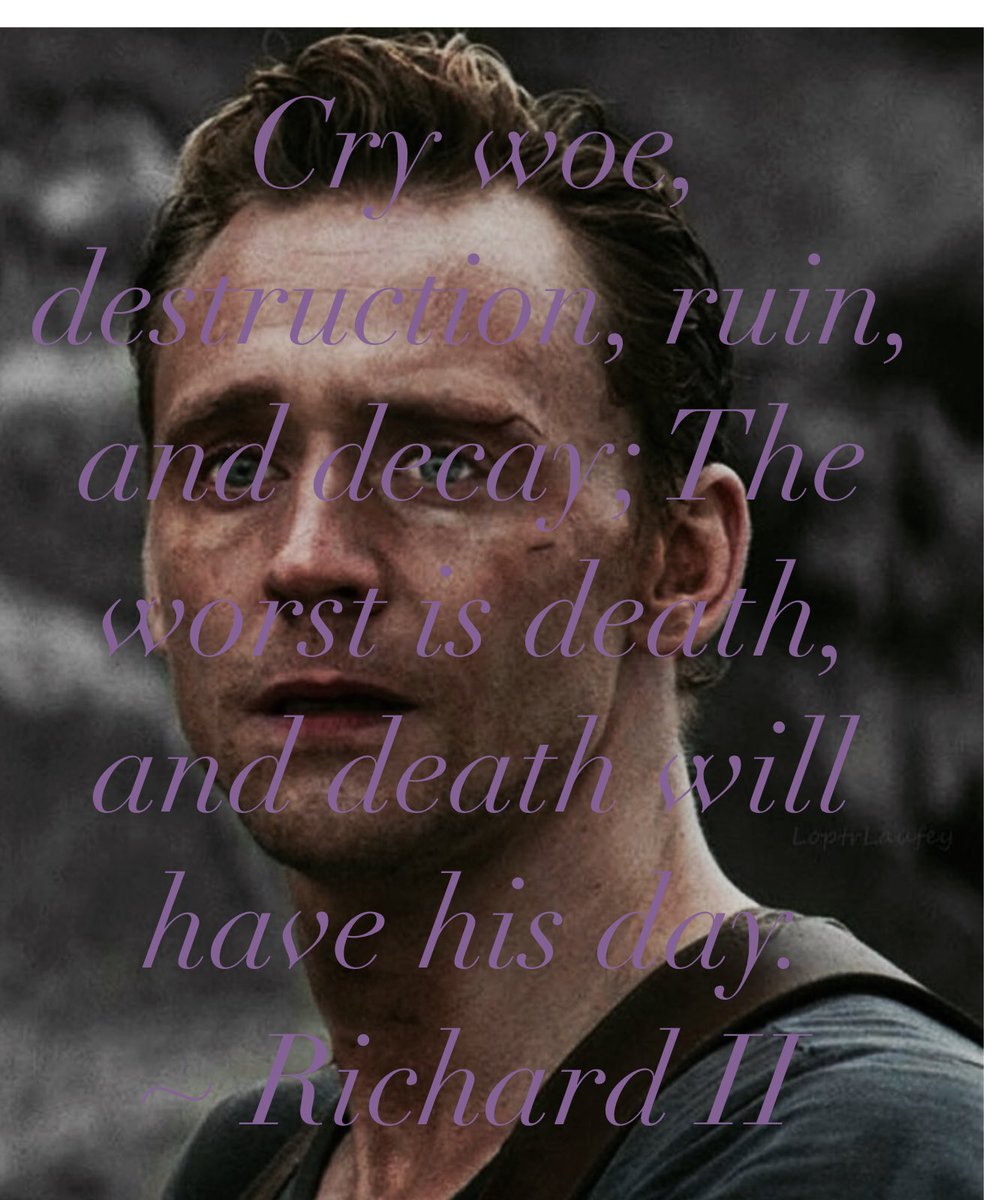 HiddlesShakes's tweet photo. #ShakespeareLineOfTheDay #TomHiddleston #RichardII #history #Act3Scene2 #KingRichard https://t.co/EakBMAnZ4G