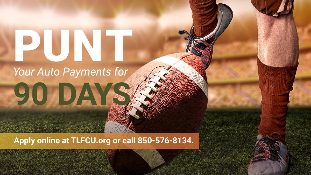 TLFCU's tweet photo. *PUNT YOUR PAYMENT!* Refinance or purchase a new auto with TLFCU and you can *punt* your first payment up to 90 days! Visit https://t.co/MlbQjLfLl8 or contact a loan officer for details. https://t.co/MzKc0AgUbP