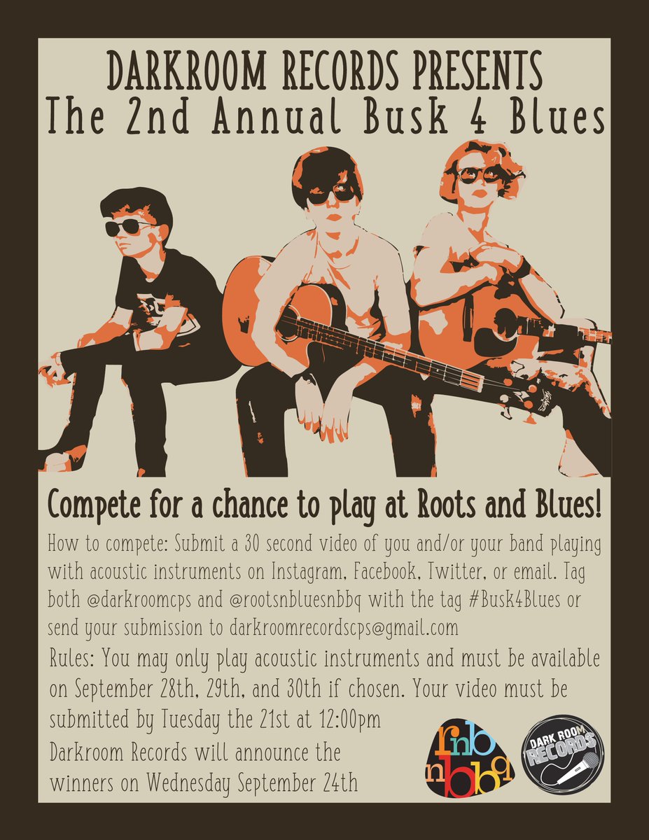 Darkroom Records Presents: The 2nd Annual #Busk4Blues: Compete for a chance to play for the lines at @RootsNBluesNBBQ! Send your submissions to <a href="/DarkroomCPS/">Darkroom Records</a> by 12:00pm on Tuesday the 21st and we'll announce the winners on Wednesday the 24th.