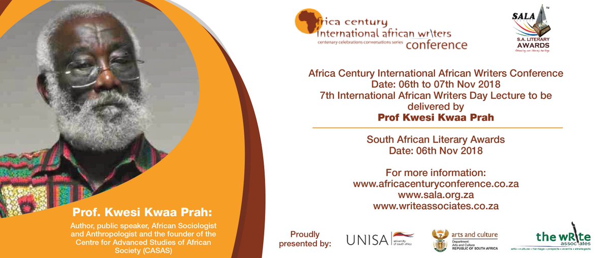 SindiswaSeakhoa's tweet photo. Prof Kwesi Kwaa Prah, will grace the 7th Africa Century International African Writers Conference, delivering the 7th International African Writers Day Lecture and partaking in a panel discussion focusing on " “African languages as a vehicle for a Pan African reality”. https://t.co/pYxry2rvEr