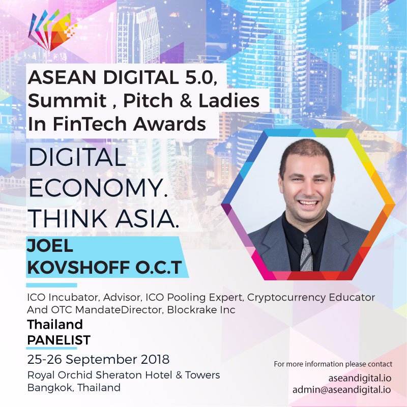 ASEAN5_0's tweet photo. #AD5BKK
Meet and Greet with the CEO of @blockrake #JoelKovshoff , an ICO Incubator, Advisor, ICO Pooling Expert, Cryptocurrency Educator and OTC Mandate Director. For more information, click us at https://t.co/Ahe8AfxOFr https://t.co/Npw9aAAkGs