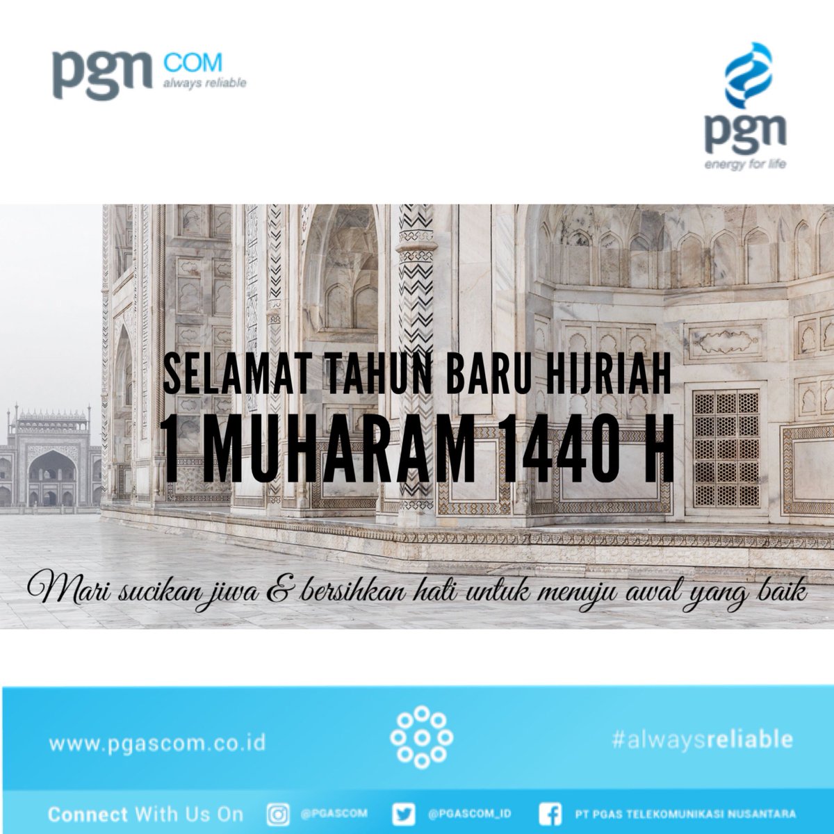 pgncom_id's tweet photo. Selamat Tahun Baru Hijriah 1 Muharam 1440 H bagi teman #pgascom yang merayakannya.
#pgascommenginspirasi #alwaysreliable #ictsolutionprovider https://t.co/zoVBYK2V6m