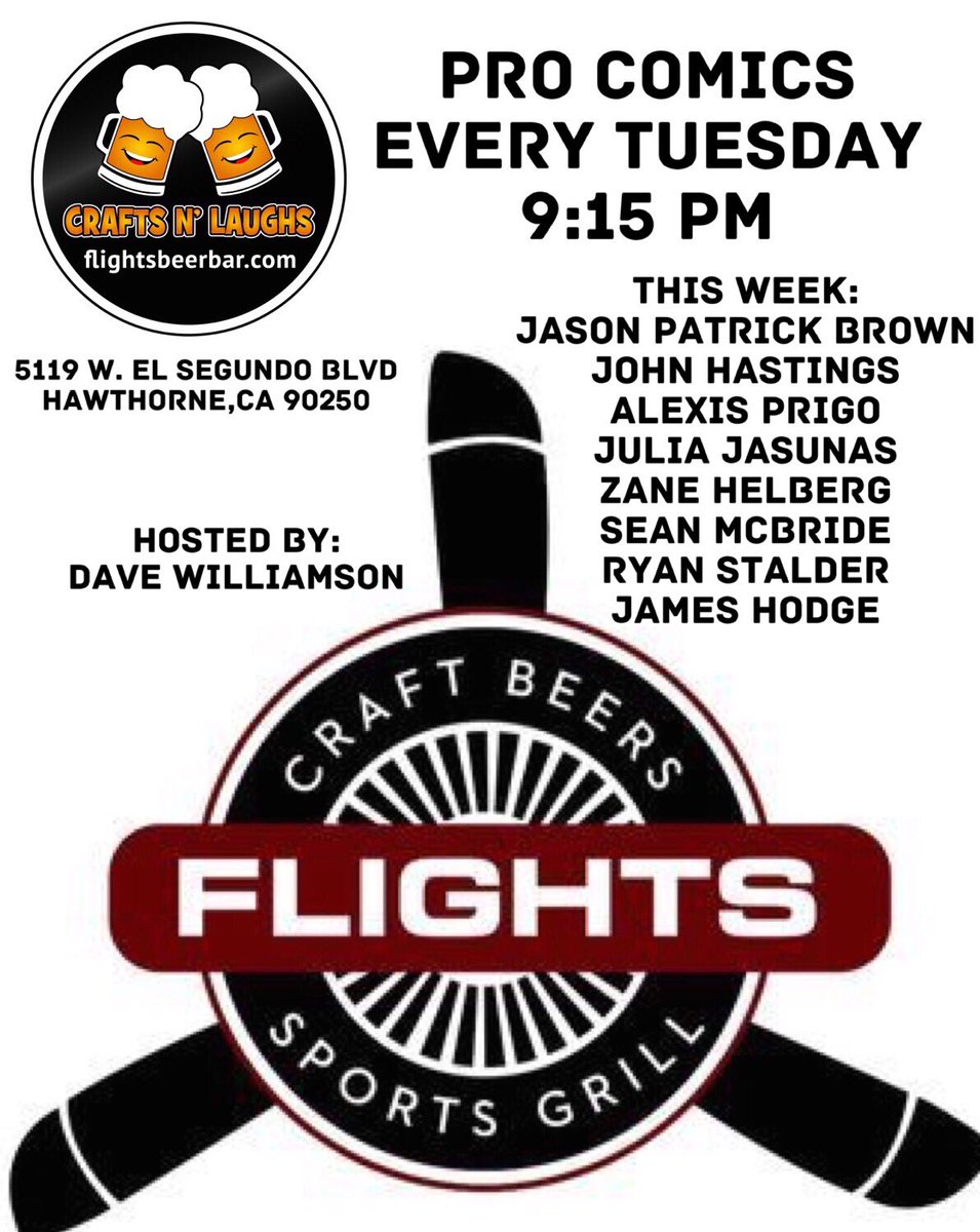 DaveWComedy's tweet image. TUESDAY ~ Monday Night Football is back, but Tuesday night comedy at @flightsbeerbar never left you!! Come see these comics! #CRAFTSnLAUGHS  #ElSegundo #Hawthorne #lacraftbeer