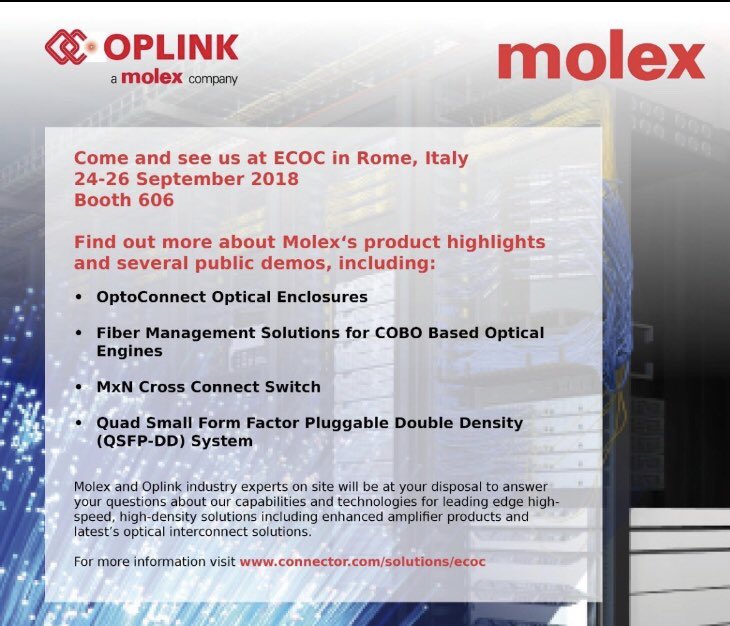 tonytcamp's tweet photo. Visit #Molex at this years #ECOC18 conference in Italy. We will be showcasing our #DataCenter solutions and next gen #fiberoptics https://t.co/kg3sSMrO5G