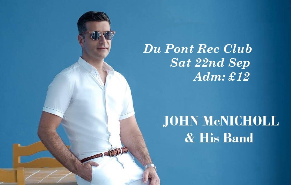 DuPontRecClub's tweet photo. John McNicholl @johnmcnicholl & His Band appearing at the DuPont Rec Club @DuPontRecClub - Saturday 22nd September 2018 - Adm: Β£12
https://t.co/3Vqe7ThUOr
https://t.co/rI7ZRIuEfz
#DerryVibe #DerryLiveList #Derry #irishcountry https://t.co/pWGaox2v9e