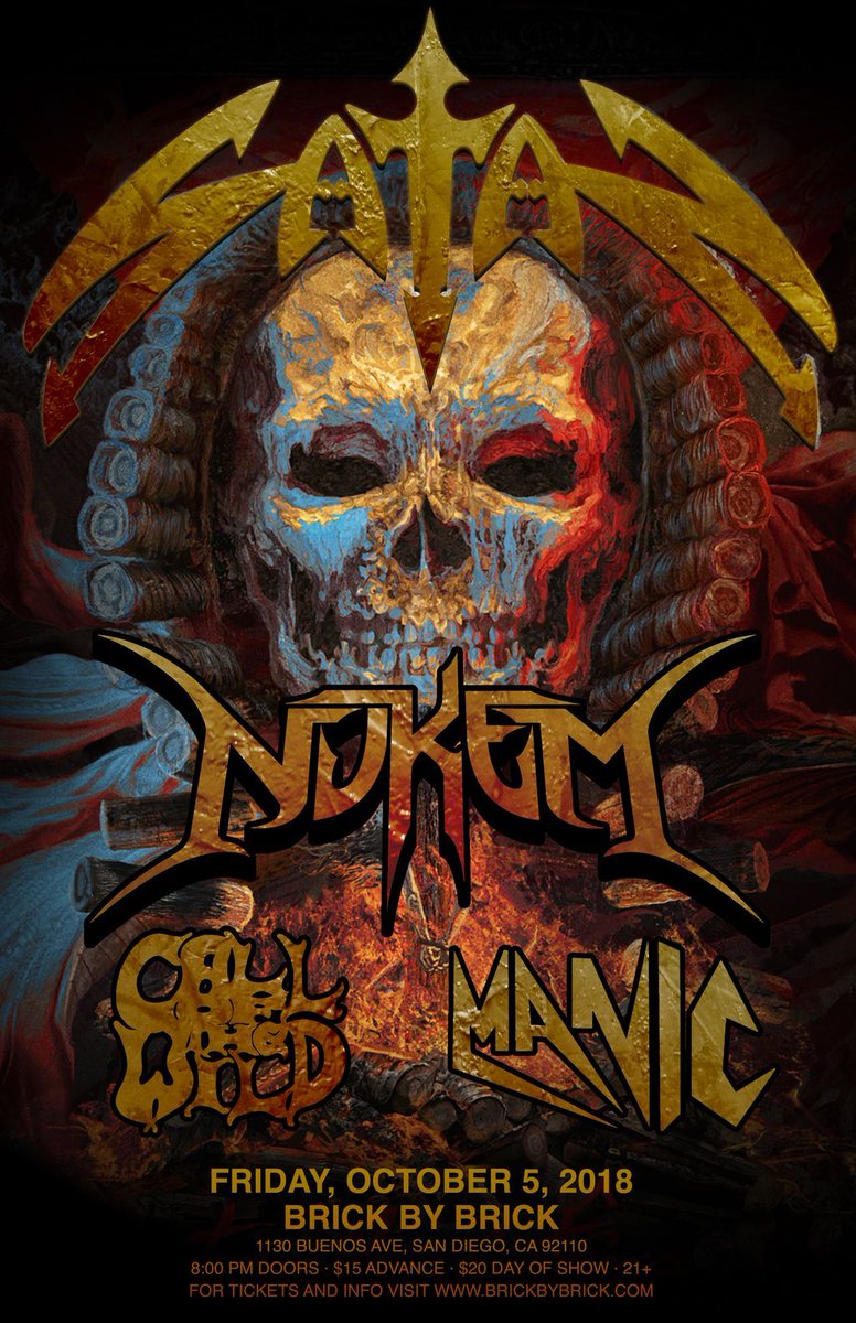 10/05 at Brick — <a href="/SatanUK/">SATAN (Band)</a>, <a href="/Nukem_Thrash/">Nukem</a>, <a href="/COTW_666_band/">call of the wild</a>, and Manic — buff.ly/2rmcHK0 <a href="/sdmetaldotcom/">SDMETAL</a> <a href="/MetalBlade/">Metal Blade Records</a> #NWOBHM #SanDiego