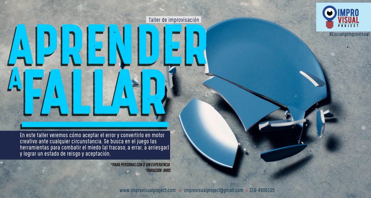 Improvisual's tweet image. Próximo taller para NO actores o improvisadores... para esos que buscan arriesgar: Aprender a Fallar! 17 de Noviembre de 2pm a 6pm. ÚNICA SESIÓN / Cupos limitados Info: improvisualproject@gmail.com